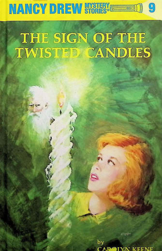 The Sign of the Twisted Candles (Nancy Drew Mystery Stories #9)