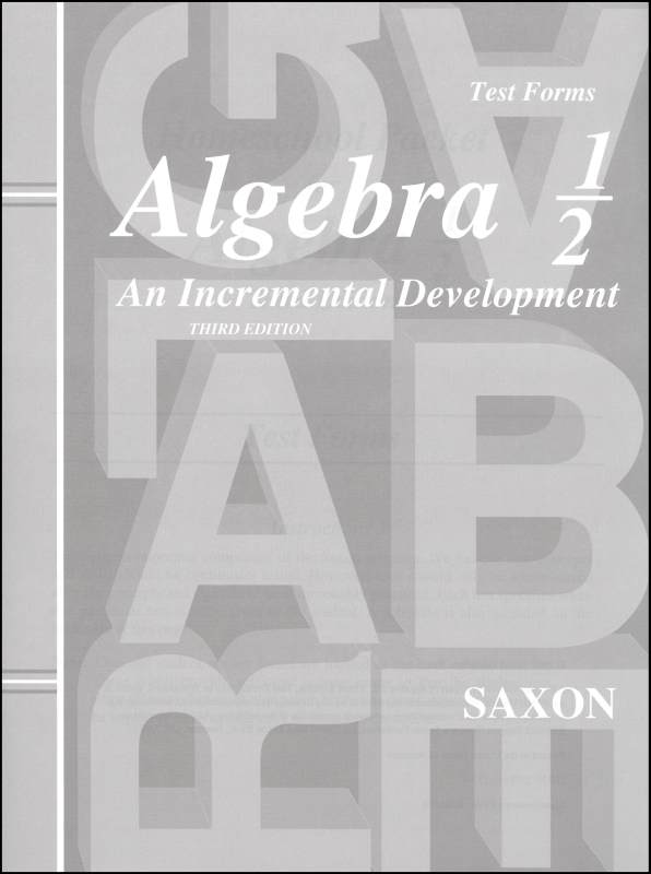 Saxon Algebra 1/2 3rd Edition Consumable Tests Only