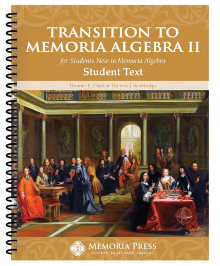 Transition to Memoria Algebra II Student Text