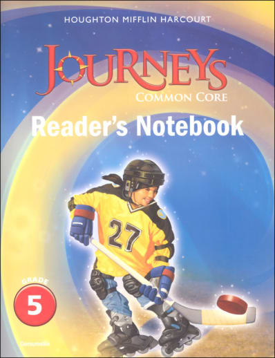 Journeys Common Core Reader's Notebook Consumable Grade 5