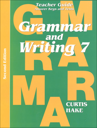 Grammar & Writing 7 Teacher Packet 2ED