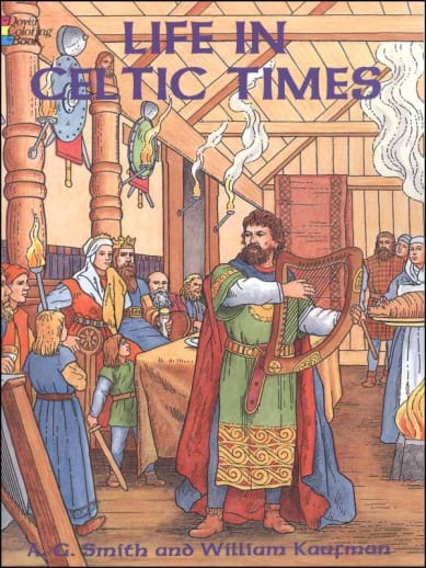 Life in Celtic Times Coloring Book