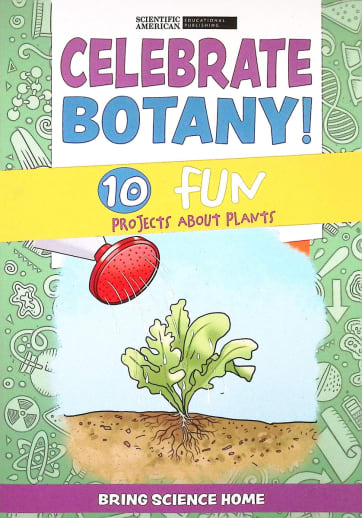 Celebrate Botany! (Bring Science Home)