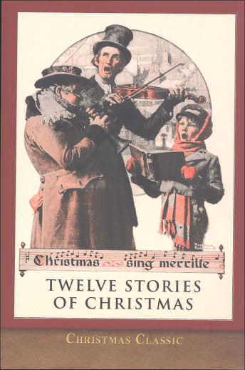 Twelve Stories of Christmas (Christmas Classic)