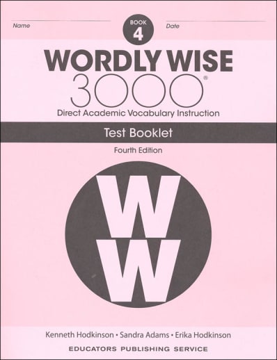 Wordly Wise 3000 Book 4 Test Book, 4th Edition