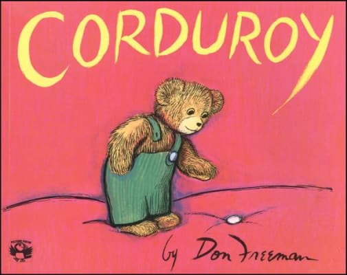 Corduroy by Don Freeman