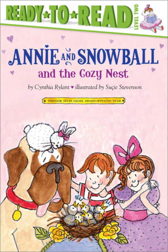 Annie and Snowball and the Cozy Nest (Ready to Read Level 2)
