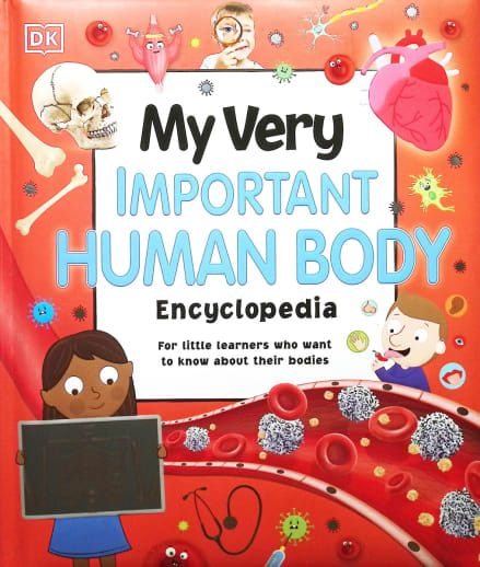 My Very Important Human Body Encyclopedia