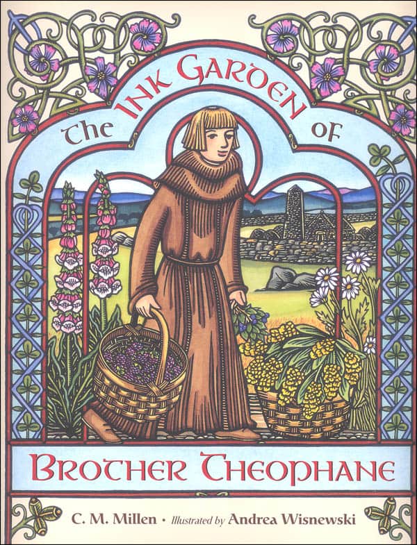 The Ink Garden of Brother Theophane by C. M. Millen