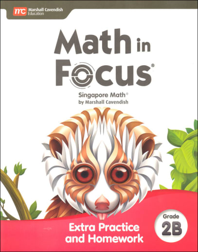 Math in Focus 2020 Extra Practice and Homework Volume B Grade 2