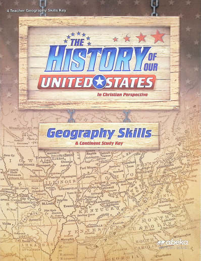 Abeka History of Our United States Geography Skills Key - Revised