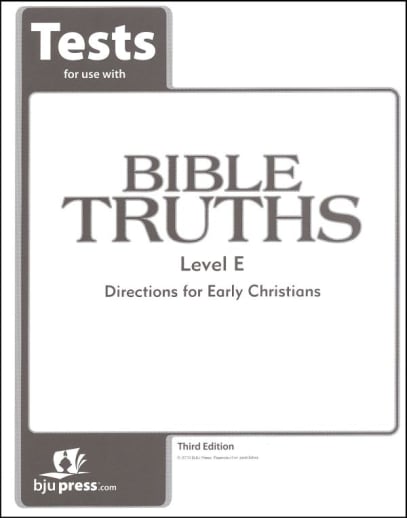 BJU Press Bible Truths E Tests 3rd Edition