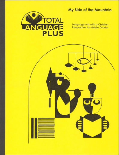 My Side of the Mountain Total Language Plus Guide