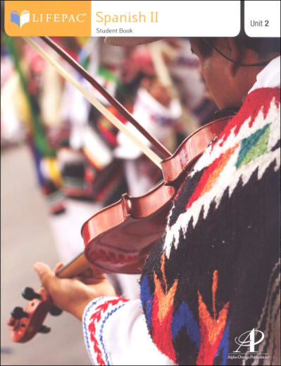 Spanish II Lifepac - Unit 2 Worktext