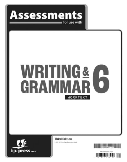 BJU Press Writing & Grammar 6 Assessments 3rd Edition