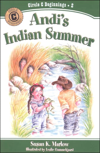 Andi's Indian Summer Book 2 (Circle C Beginnings)