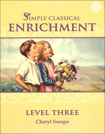 Simply Classical Level 3 Enrichment Guide
