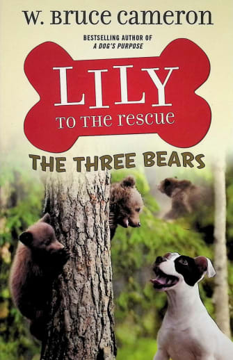 Lily to the Rescue: The Three Bears (Book 8)