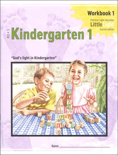 Christian Light Kindergarten 1 - LittleLight Workbook 1 Sunrise Edition