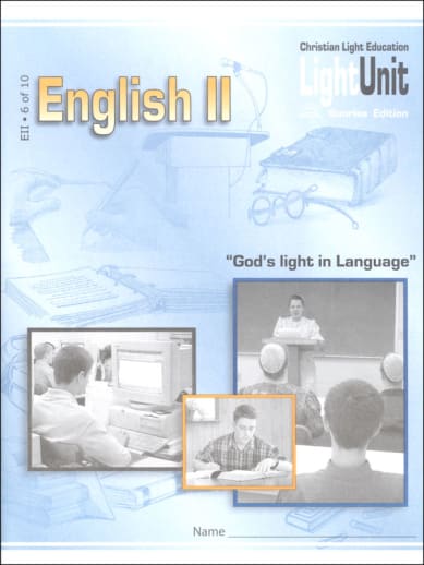 English II/Language Arts 11 LightUnit 6 Sunrise Edition