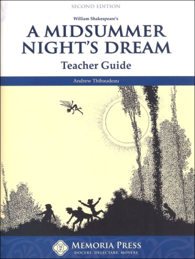 Midsummer Night's Dream Teacher Manual, Second Edition