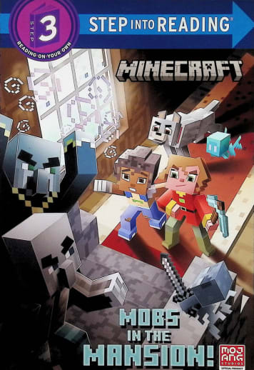 Minecraft: Mobs in the Mansion! (Step into Reading Level 3)