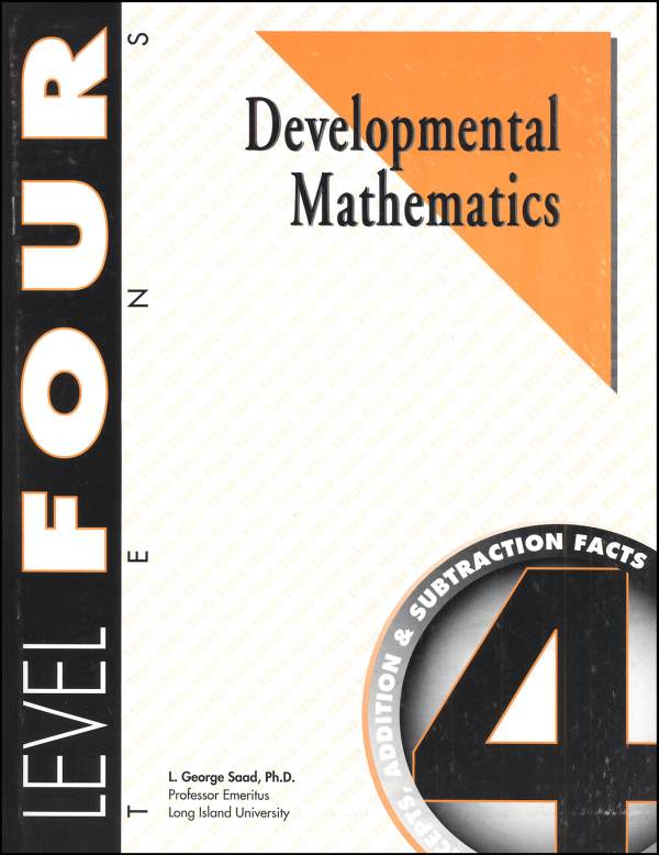 Developmental Mathematics Student Workbook, Level 4. Tens. Concepts, Addition and Subtraction Facts