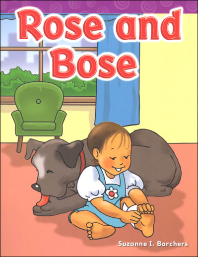 Rose and Bose (Long Vowel Stories)
