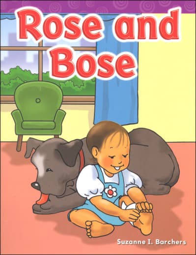 Rose and Bose (Long Vowel Stories)