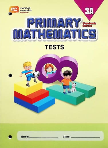 Primary Mathematics Tests 3A Standards Edition