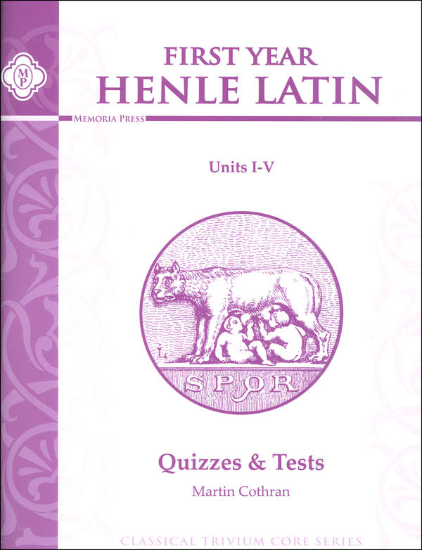 First Year Henle Latin I Quizzes & Tests for Units I-V