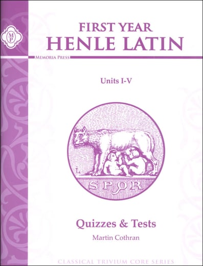 Henle Latin I Quizzes & Tests for Units I-V