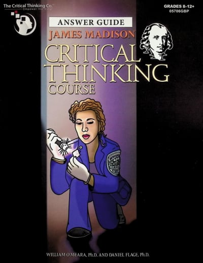 James Madison Critical Thinking Course Teacher Book