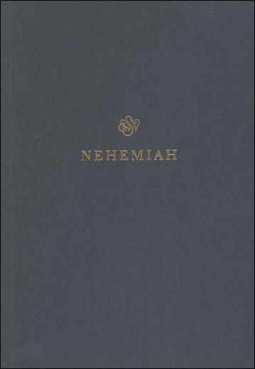 Nehemiah Scripture Journal (ESV Scripture Journals)