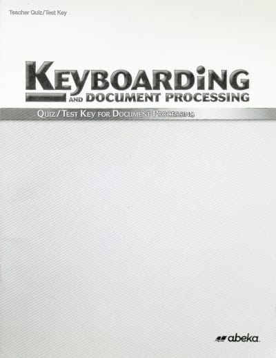Abeka Document Processing Quiz and Test Key