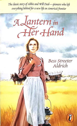 Lantern in Her Hand / Bess Streeter Aldrich