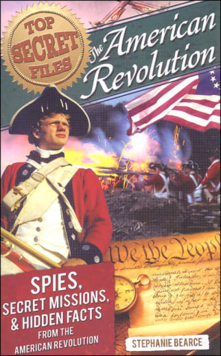 Top Secret Files: American Revolution