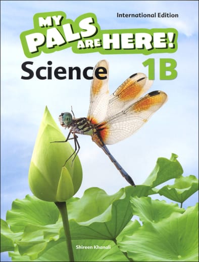 My Pals Are Here! Science International Edition Textbook 1B