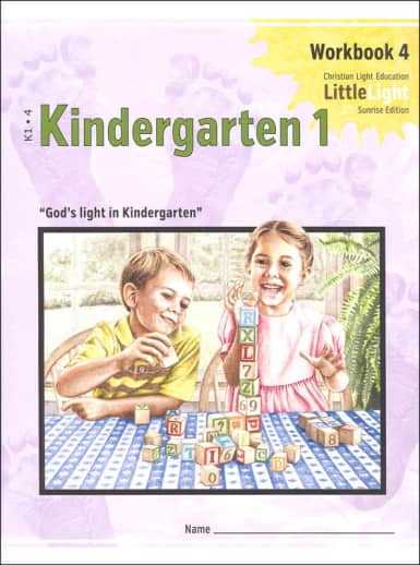 Christian Light Kindergarten 1 - LittleLight Workbook 4 Sunrise Edition