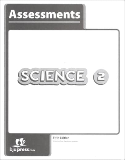 BJU Press Science 2 Assessments 5th Edition
