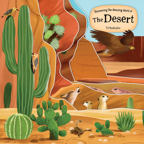Discovering the Amazing World of the Desert