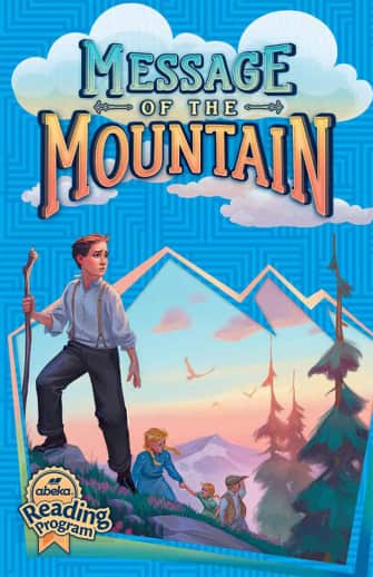 Message of the Mountain - Revised (Abeka)