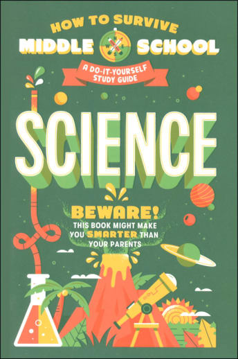 How to Survive Middle School: Science