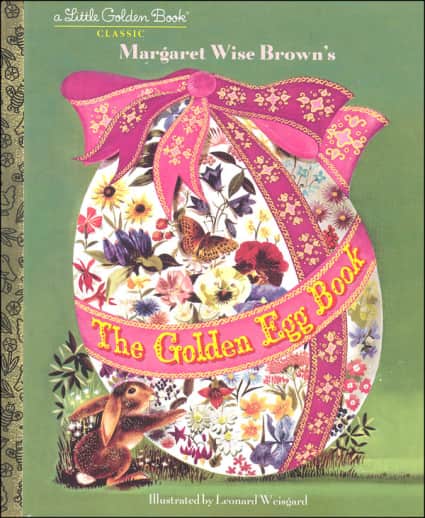 The Golden Egg Book by Margaret Wise Brown