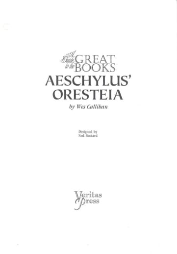 Guide to Aeschylus Trilogy (Guide to the Great Books)