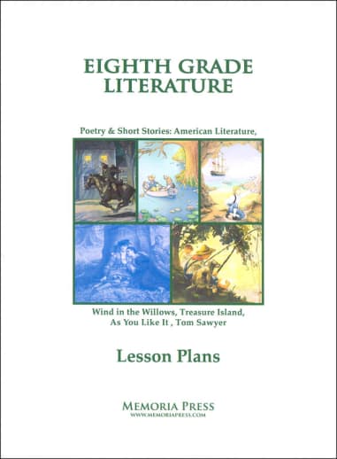 Memoria Press Eighth Grade Literature Lesson Plans