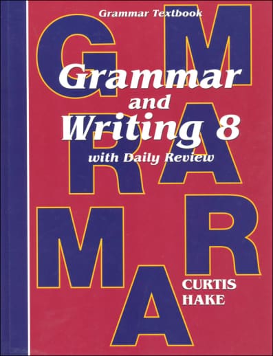 Grammar & Writing 8 Student Grammar Textbook: School Edition