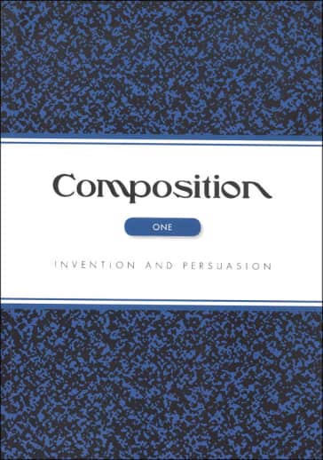 Composition I Invention and Persuasion Student Edition