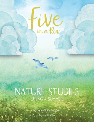 Five in a Row Nature Studies - Spring & Summer (2nd Edition)