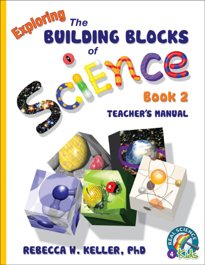 Exploring the Building Blocks of Science Book 2 Teacher's Manual